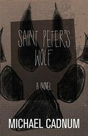 Saint Peter's Wolf: A Novel