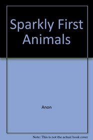 Sparkly First Animals