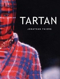 Tartan (Textiles that Changed the World)