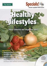 Secondary Specials!: PSHE Healthy Lifestyles (11-14) (Secondary Specials! + CD)