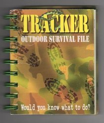 Tracker Outdoor Survival File