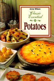 Classic Essential: Potatoes