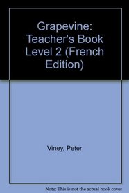 Grapevine: Teacher's Book Level 2