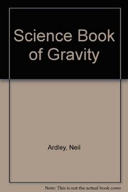 Science Book of Gravity