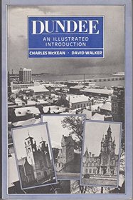 Dundee: An Illustrated Introduction (Rias Landmark Guide Series)