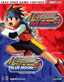 Megaman Battle Network 4: Red Sun  Blue Moon Official Strategy Guide (Official Strategy Guides (Bradygames))