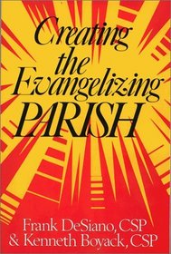 Creating the Evangelizing Parish