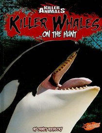 Killer Whales: On the Hunt (Blazers)