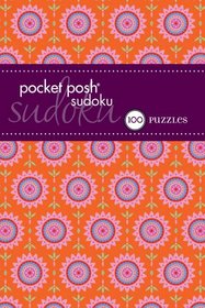 Pocket Posh Sudoku 21: 100 Puzzles
