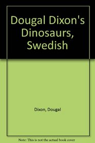 Dougal Dixon's Dinosaurs, Swedish