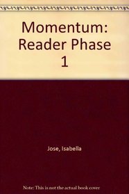 Momentum: Reader Phase 1
