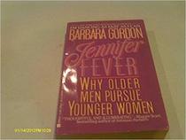 Jennifer Fever: Older Men, Younger Women
