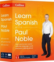 Collins Easy Learning Spanish with Paul Noble.