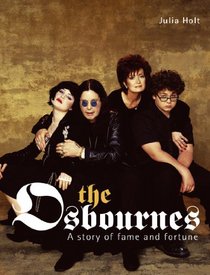 The Osbournes (Livewire Real Lives)