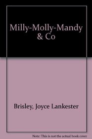 Milly-Molly-Mandy & Co