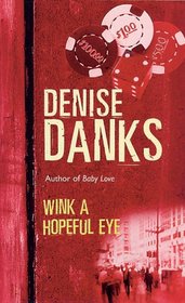 Wink a Hopeful Eye (Georgina Powers Crime Novel)
