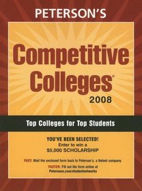 Competitive Colleges 2008 (Peterson's Competitive Colleges)