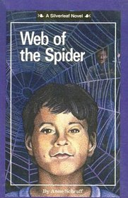 Web Of The Spider (Silverleaf Novels)