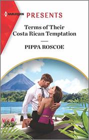 Terms of Their Costa Rican Temptation (Diamond Inheritance, Bk 1) (Harlequin Presents, No 3896)