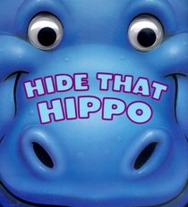 Hide That Hippo (Chompers)