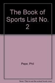 The Book of Sports List No. 2