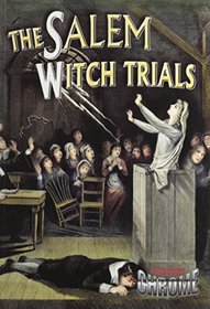 The Salem Witch Trials (Crabtree Chrome)