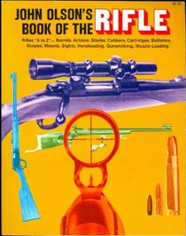 John Olson's book of the rifle