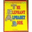 The Elephant Alphabet Book