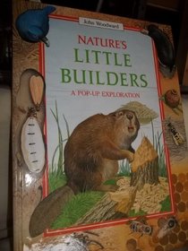 Nature's Little Builders