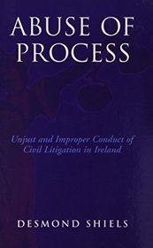 Abuse of Process