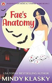 Fae's Anatomy (Washington Medical: Vampire Ward (Magical Washington))