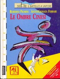 Le ombre cinesi (Il battello a vapore) (Italian Edition)