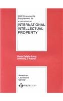 2002 Documents Supplement to a Coursebook in International Intellectual Property (American Casebook Series and Other Coursebooks)