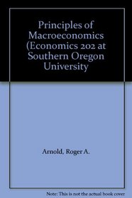Principles of Macroeconomics (Economics 202 at Southern Oregon University
