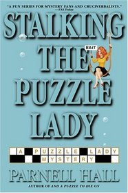 Stalking the Puzzle Lady (Puzzle Lady, Bk 7)