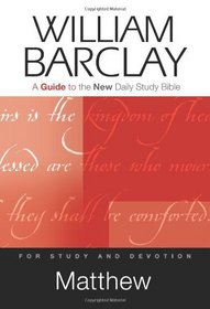 Matthew: A Guide to the New Daily Study Bible (Guides to the New Daily Study Bible)