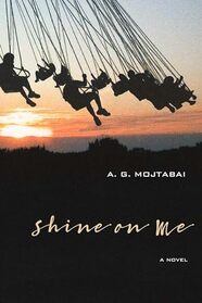 Shine on Me: A Novel
