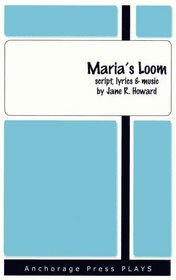 Maria's Loom