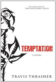 Temptation (Solitary Tales, Bk 3)