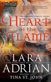Heart of the Flame: Dragon Chalice Series