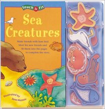 Touch & Fit: Sea Creatures