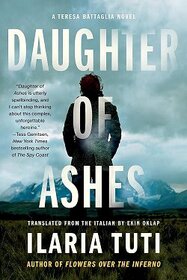 Daughter of Ashes (A Teresa Battaglia Novel)