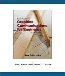 Introduction to Graphics Communications for Engineers (B.E.S.T. Series)