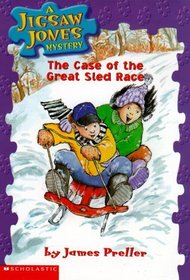 The Case of the Great Sled Race (Jigsaw Jones, Bk 8)