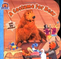 A Costume for Bear (Bear in the Big Blue House)