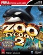 Zoo Tycoon 2: Marine Mania (Exp Pak 1) (Prima Official Game Guide)