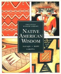 Native American Wisdom Book Set  (Navajo, Hopi,Lakota) [The Little Wisdom Library]