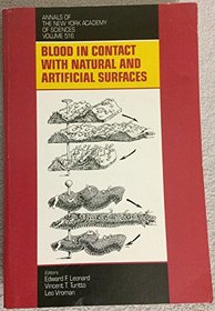Blood in Contact With Natural and Artificial Surfaces (Annals of the New York Academy of Sciences)
