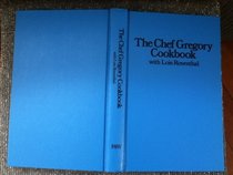 The Chef Gregory cookbook,