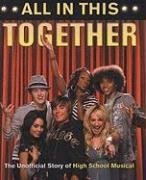All In This Together (Turtleback School & Library Binding Edition)